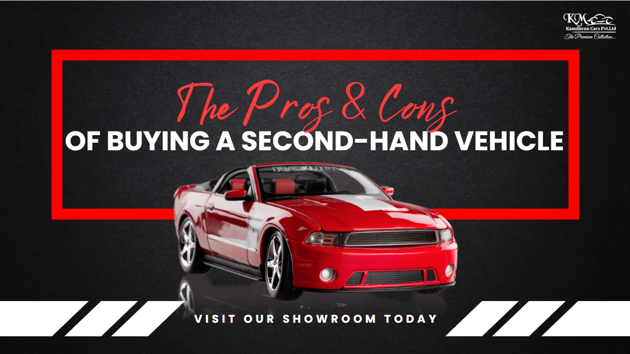 The Pros And Cons Of Buying A Second-Hand Vehicle
